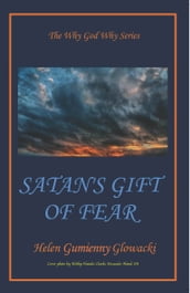 Satan s Gift of Fear