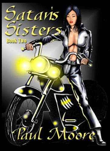 Satan's Sisters, Vol 2, Lesbian BDSM - Paul Moore