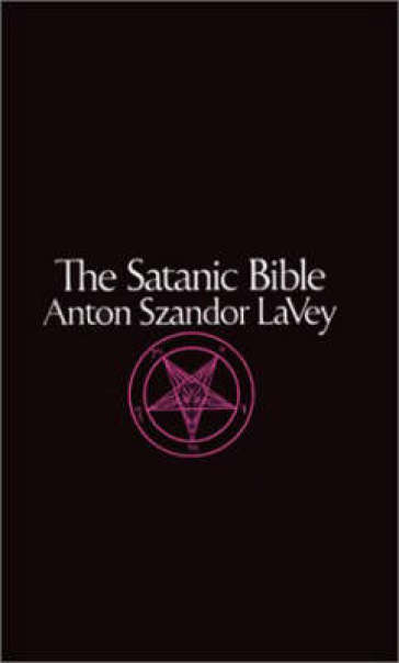 Satanic Bible - Anton La Vey