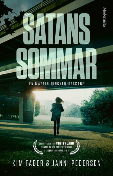 Satans sommar - Janni Pedersen - Kim Faber