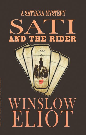 Sati and the Rider - Winslow Eliot