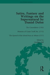 Satire, Fantasy and Writings on the Supernatural by Daniel Defoe, Part I Vol 3