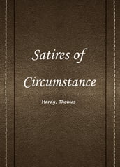 Satires Of Circumstance