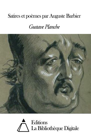 Satires et poèmes par Auguste Barbier - Gustave Planche
