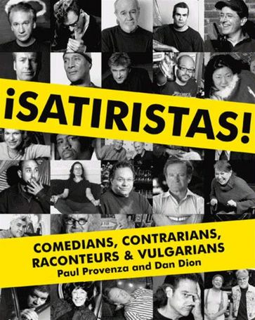Satiristas - Paul Provenza - Dan Dion