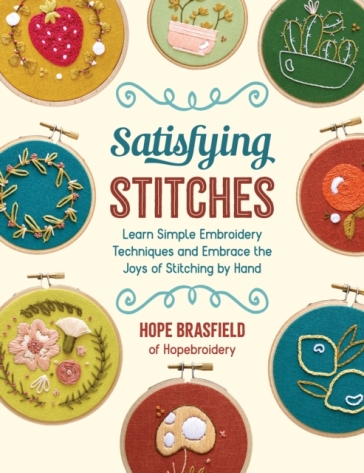 Satisfying Stitches - Hope Brasfield