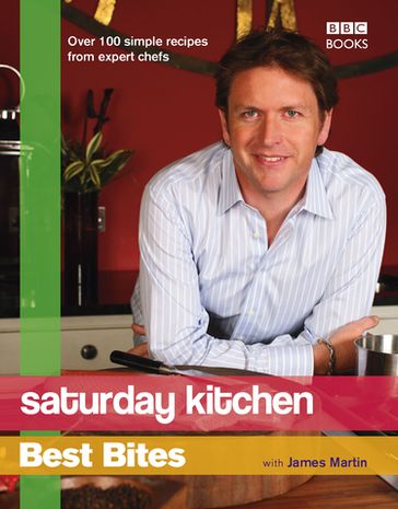 Saturday Kitchen: Best Bites - Ebury Publishing