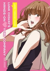 Saturday - Luna Chikai s Hands-On Yuri Company (Yuri Manga)