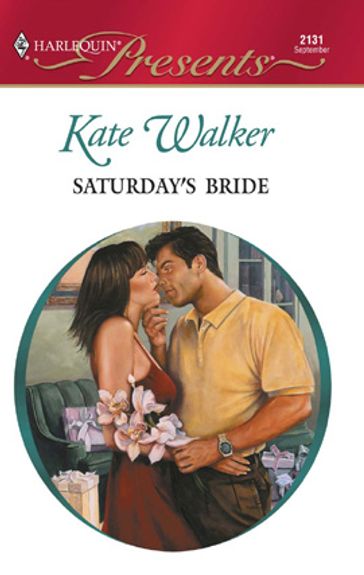 Saturday's Bride - Kate Walker