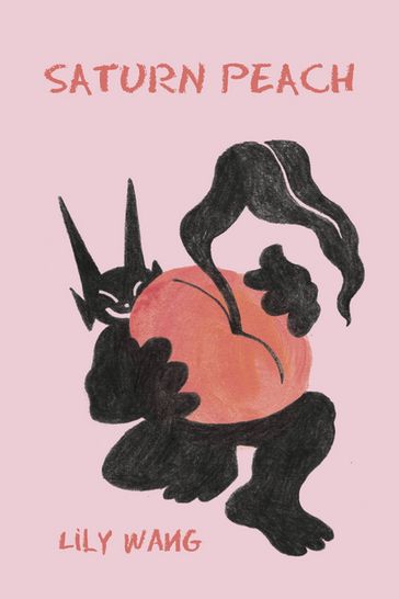 Saturn Peach - Lily Wang