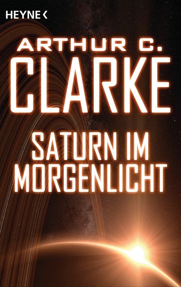 Saturn im Morgenlicht - Arthur Charles Clarke