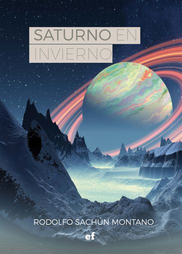 Saturno en invierno - Rodolfo Sachún Montano