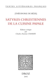 Satyres chrestiennes de la cuisine papale
