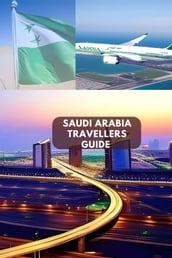 Saudi Arabia travellers guide