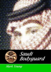 Saudi Bodyguard