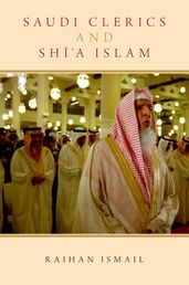Saudi Clerics and Shi a Islam