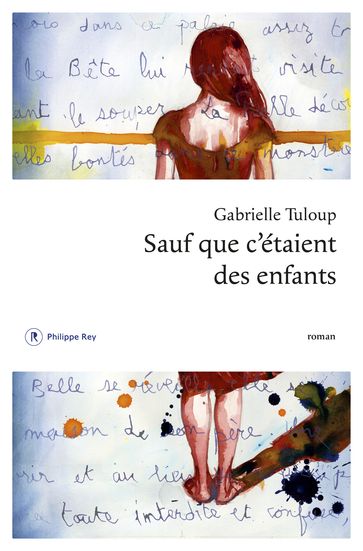 Sauf que c'étaient des enfants - Gabrielle Tuloup