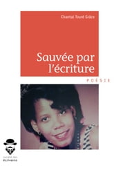 Sauvée par l écriture