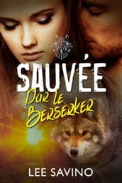 Sauvée par les Berserkers