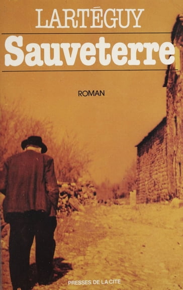 Sauveterre - Jean Lartéguy