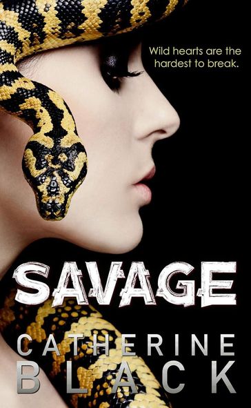 Savage - Catherine Black