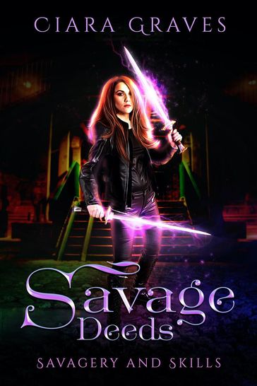 Savage Deeds - Ciara Graves