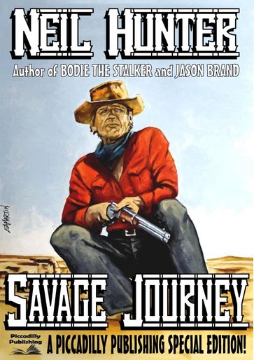 Savage Journey - Neil Hunter