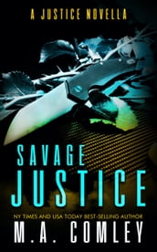 Savage Justice