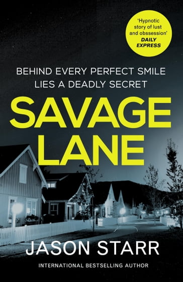 Savage Lane - Jason Starr