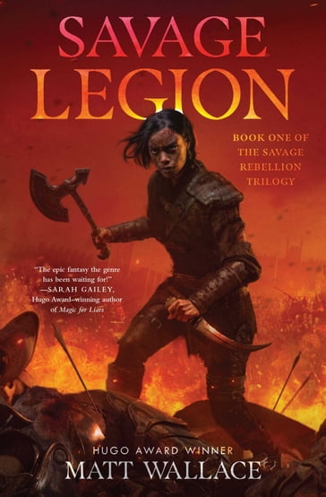 Savage Legion - Matt Wallace