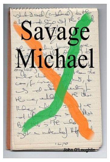 Savage Michael - John O