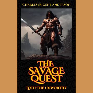 Savage Quest, The - Charles Eugene Anderson