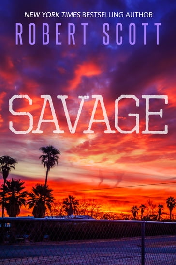 Savage - Robert Scott