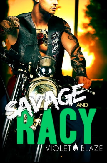 Savage and Racy - C.M. Stunich - Violet Blaze