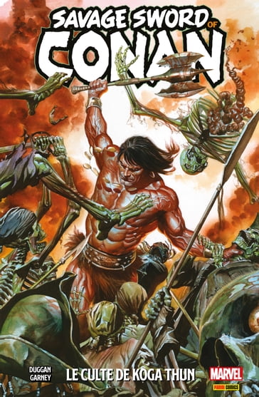 Savage sword of Conan T01 - Gerry Duggan - Ron Garney