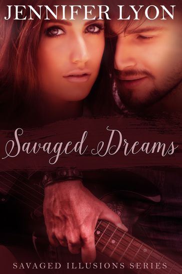 Savaged Dreams - Jennifer Lyon