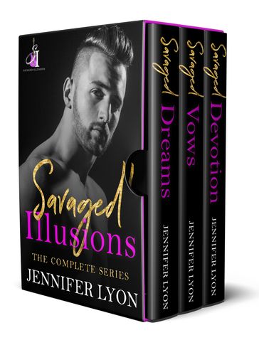 Savaged Illusions, The Complete Series - Jennifer Lyon