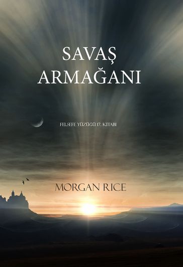 Savain Armaani (Felsefe Yüzüü 17. Kitabi) - Morgan Rice