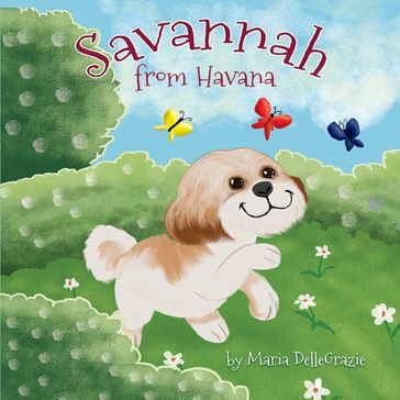 Savannah from Havana - Maria DelleGrazie