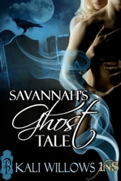 Savannah s Ghost Tale