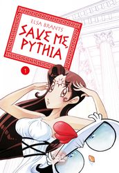 Save Me, Pythia - Volume 1