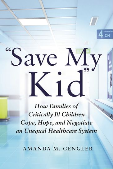 "Save My Kid" - Amanda M. Gengler