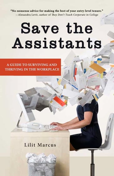 Save the Assistants - Lilit Marcus