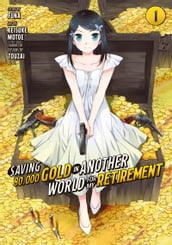 Saving 80,000 Gold in Another World for My Retirement 1