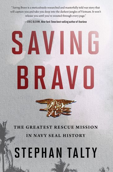 Saving Bravo - Stephan Talty