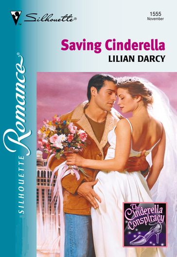 Saving Cinderella (Mills & Boon Silhouette) - Lilian Darcy