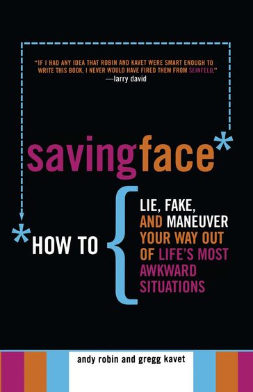 Saving Face - Andy Robin - Gregg Kavet