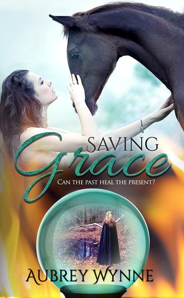 Saving Grace - Aubrey Wynne