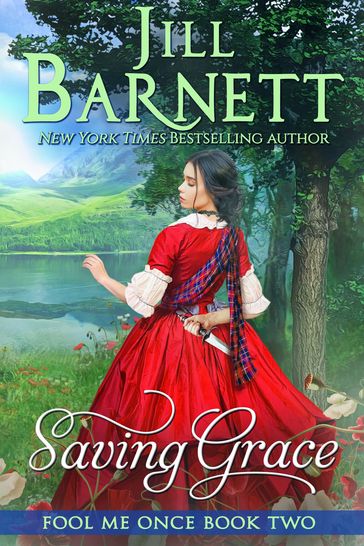 Saving Grace (Fool Me Once Book Two) - Jill Barnett
