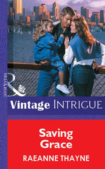 Saving Grace (Mills & Boon Vintage Intrigue) - RaeAnne Thayne